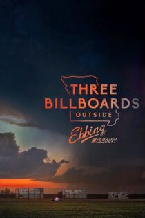 دانلود فیلم Three Billboards Outside Ebbing Missouri 2017 سه بیلبورد خارج از ابینگ میزوری