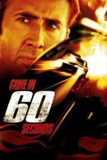 دانلود فیلم Gone in 60 Seconds 2000 سرقت در ۶۰ ثانیه