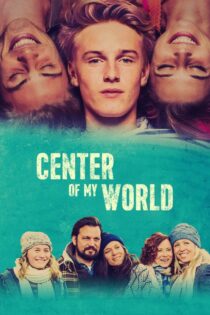 دانلود فیلم Center of My World 2016 مرکز دنیای من