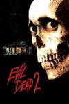 دانلود فیلم Evil Dead II 1987 مردگان پلید ۲