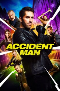 دانلود فیلم Accident Man 2018 مرد حادثه‌آفرین