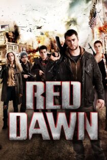 دانلود فیلم Red Dawn 2012 سحر سرخ