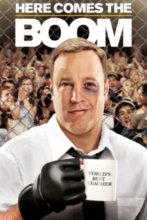 دانلود فیلم Here Comes the Boom 2012 غوغا به پا می‌شود