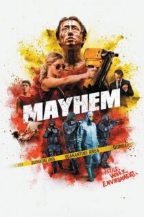 دانلود فیلم Mayhem 2017 ضرب و شتم