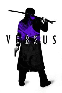 دانلود فیلم Versus 2000 رویارویی