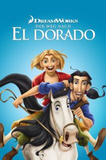 دانلود فیلم The Road to El Dorado 2000 به سوی الدورادو