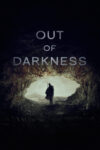 دانلود فیلم Out of Darkness 2024 خارج از تاریکی